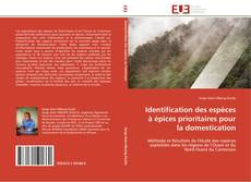 Bookcover of Identification des espèces à épices prioritaires pour la domestication