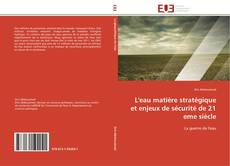 Buchcover von L'eau matière stratégique et enjeux de sécurité de 21 eme siècle