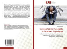 Schizophrénie Paranoïde et Troubles Thymiques kitap kapağı
