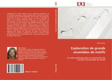 Bookcover of Exploration de grands ensembles de motifs