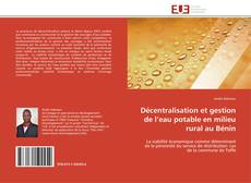 Buchcover von Décentralisation et gestion de l’eau potable en milieu rural au Bénin