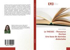 Le THESOC - Thesaurus Occitan Une base de données dialectales的封面