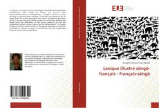 Buchcover von Lexique illustré sängö-français - français-sängö