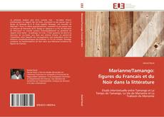 Capa do livro de Marianne/Tamango: figures du Francais et du Noir dans la littérature 