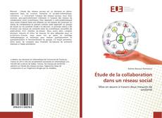 Copertina di Étude de la collaboration dans un réseau social