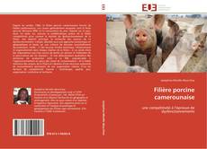 Couverture de Filière porcine camerounaise
