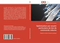 Capa do livro de Optimisation par essaim particulaire de lois de commande robuste 
