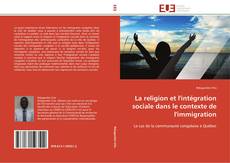 Обложка La religion et l'intégration sociale dans le contexte de l'immigration