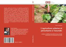 Capa do livro de L’agriculture urbaine et périurbaine à Yaoundé: 