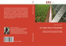Bookcover of Le coton face à l'arachide