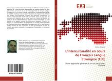 Buchcover von L'interculturalité en cours de Français Langue Etrangère (FLE)