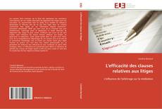 L'efficacité des clauses relatives aux litiges kitap kapağı