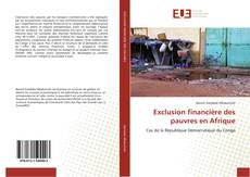Exclusion financière des pauvres en Afrique kitap kapağı