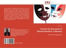 Buchcover von Festival du Danxomè et Décentralisation à Abomey