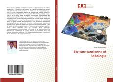 Ecriture tansienne et idéologie kitap kapağı