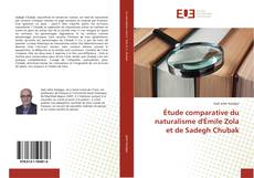 Étude comparative du naturalisme d'Émile Zola et de Sadegh Chubak的封面