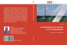 Buchcover von Le développement durable et la mondialisation