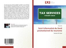 Capa do livro de Suivi informatisé du fond promotionnel du tourisme 