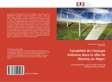 Faisabilité de l’énergie éolienne dans la ville de Niamey au Niger:的封面