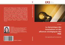 Capa do livro de La dynamique des innovations et des alliances stratégiques des PME 