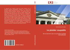 Bookcover of Le plaider coupable