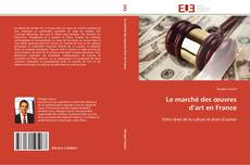 Capa do livro de Le marché des œuvres d’art en France 