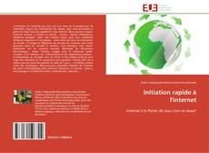 Bookcover of Initiation rapide à l'internet