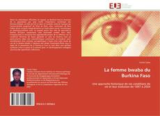 La femme bwaba du Burkina Faso kitap kapağı