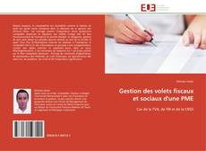 Bookcover of Gestion des volets fiscaux et sociaux d'une PME