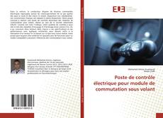 Copertina di Poste de contrôle électrique pour module de commutation sous volant
