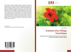 Capa do livro de Création d'un Village Touristique 