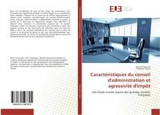 Buchcover von Caractéristiques du conseil d'administration et agressivité d'impôt