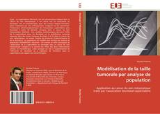 Bookcover of Modélisation de la taille tumorale par analyse de population