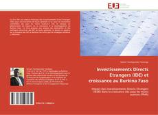 Investissements Directs Etrangers (IDE) et croissance au Burkina Faso kitap kapağı