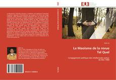 Le Maoïsme de la revue Tel Quel kitap kapağı