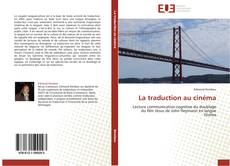 Bookcover of La traduction au cinéma