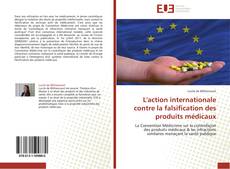 Capa do livro de L'action internationale contre la falsification des produits médicaux 