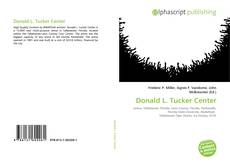 Couverture de Donald L. Tucker Center