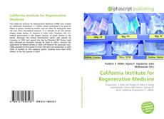 Couverture de California Institute for Regenerative Medicine