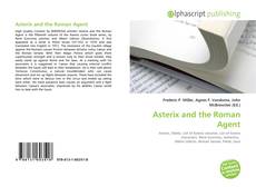 Borítókép a  Asterix and the Roman Agent - hoz