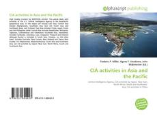 Borítókép a  CIA activities in Asia and the Pacific - hoz