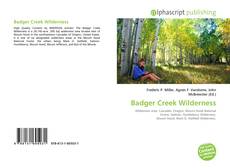 Borítókép a  Badger Creek Wilderness - hoz