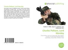 Borítókép a  Charles Pelham, Lord Worsley - hoz