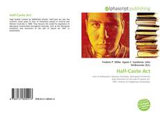 Borítókép a  Half-Caste Act - hoz