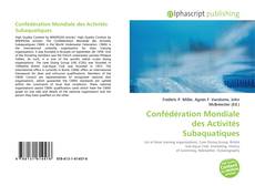 Portada del libro de Confédération Mondiale des Activités Subaquatiques
