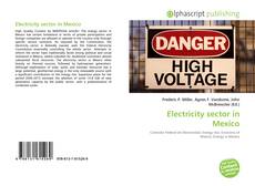 Bookcover of Electricity sector in Mexico