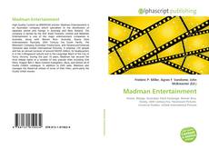 Bookcover of Madman Entertainment