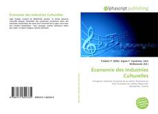 Couverture de Économie des Industries Culturelles