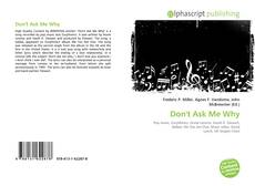Buchcover von Don't Ask Me Why