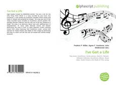 Couverture de I've Got a Life